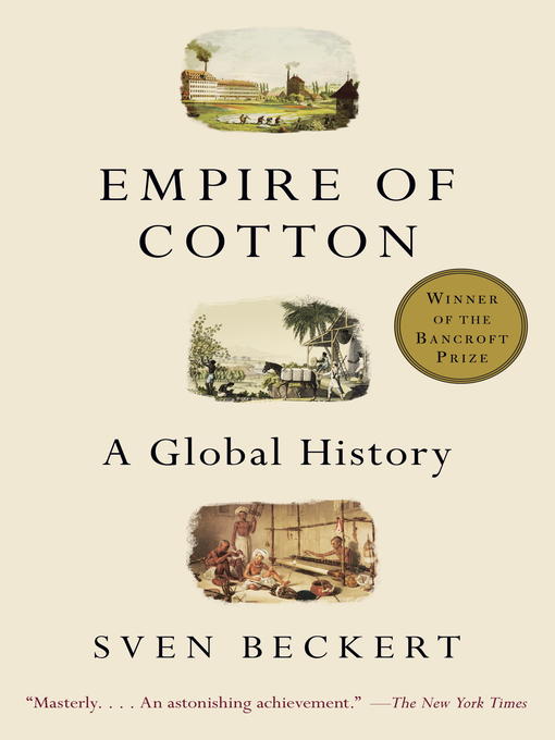 Title details for Empire of Cotton by Sven Beckert - Wait list